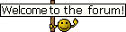 :Welcome to the forum